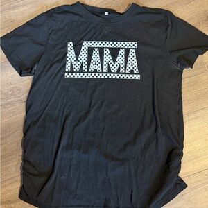 Maternity mama shirt